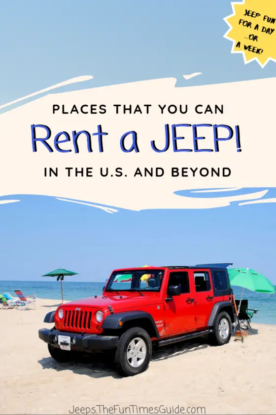 Open Jeep Rent Near Me